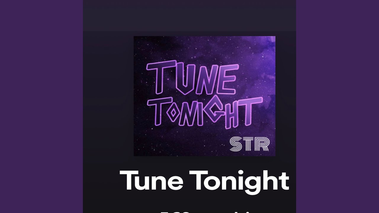 Watch Tune Tonight on YouTube Watch Tune Tonight on YouTube