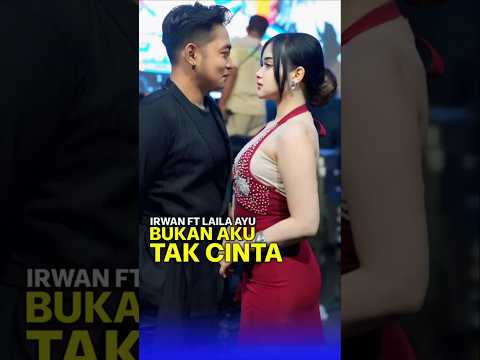 Bukan aku tak cinta - Laila ayu ft irwan - sudah tayang di channel simpatik music official