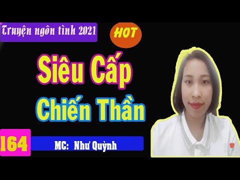 Video Siêu Cấp Chiến Thần- Tập 164 - MC Như Quỳnh - Truyện... - youtube