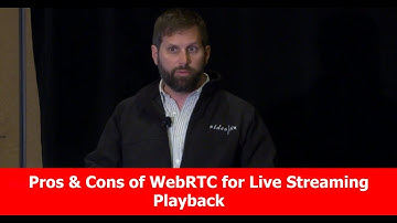 Pros & Cons of WebRTC for Live Streaming Playback