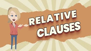 Relative Clauses and Relative Pronouns for kids
