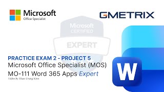 MOS Word 365 Expert - Practice Exam 2 | Project 5