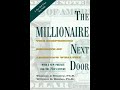 The Millionaire Next Door by Thomas J Stanley & William D Danko (Audiobook Full)