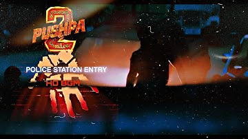 PUSHPA 2 : Police Station Entry SCENE BGM | DSP | Allu Arjun| Sukumar | Pushpa BGM