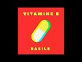 Basile  vitamine b audio officiel