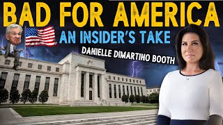 America's Economic Disaster - With Danielle DiMartino Booth