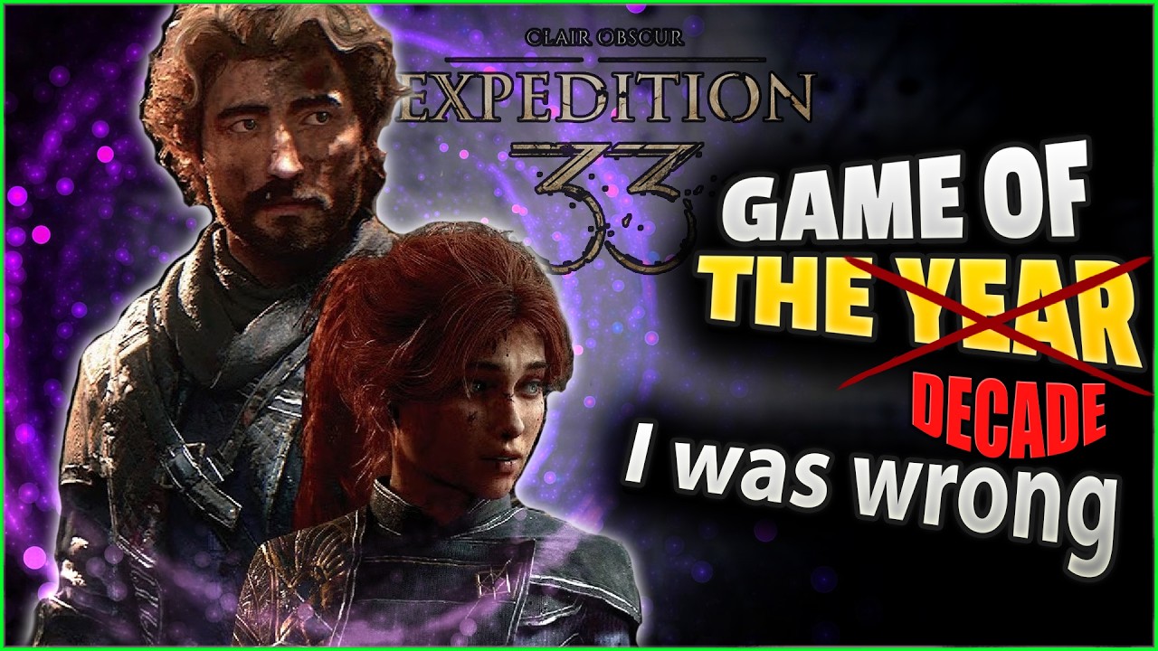 I Was Wrong About Expedition 33 (Full Spoilers)