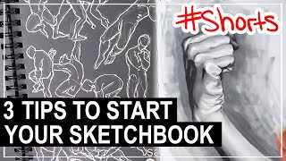 3 Tips on How to Start Your Sketchbook #SHORTS