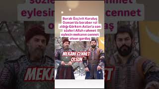 Burak Özçi̇vi̇t Kuruluş Orhanda Abi̇ Kardeşi̇ Canlandirdiği Gökçrkem Aslana Son Veda
