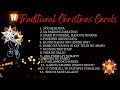 Traditional tagalog caroling songs  pinoy karoling  tradisyunal na pamaskong awit paskong pinoy