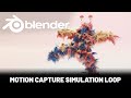 Blender Motion Capture Hair Simulation Loop Tutorial