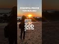 POWERFUL PRAYER FOR HEALING! Be in agreement for healing #short #God #prayer #healing #faith
