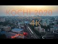 Kochi  timelapse  hyperlapse  2020  4k definition 