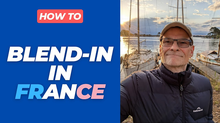 French Like a Local: Tips to Blend In When Moving to France #movetofrance