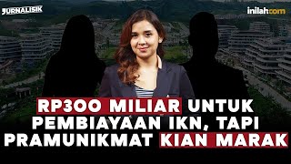PAJAK SERET! BIAYA PEMELIHARAAN IKN RP 300 M, BAYAR PAKE APA? MANA  JANJI LIBATKAN INVESTOR