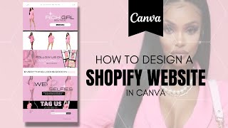 How to Design A Shopify Website In One Day Using Canva