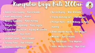 Kumpulan Lagu Bali  tahun 2000an