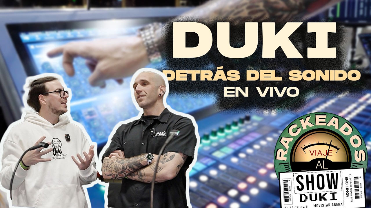 🎤 DETRÁS DEL SONIDO de DUKI en Movistar Arena | Rackeados: Viaje Al Show 🎛️🔥