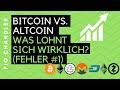 Bitcoin oder Altcoins: Was lohnt sich wirklich? (FEHLER #1)