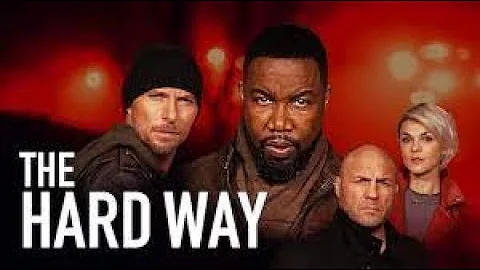 The Hard Way || Michael Jai White [Full Movie]