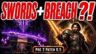 Path of Exile 2 PATCH 0.5: "The Dreamer Must Wake" – SWORDS + BREACH?!