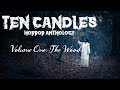 Ten candles the woods  part 1  guest kelly nugent