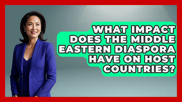 What Impact Does the Middle Eastern Diaspora Have on Host Countries? | Middle East Migraters News