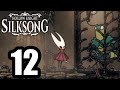 Sinner's Road ~ Hollow Knight: Silksong Playthrough Gameplay [PART 12]