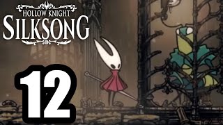 Sinner's Road ~ Hollow Knight: Silksong Playthrough Gameplay [PART 12]