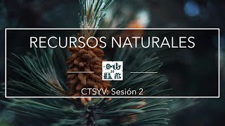 CBTA 31: CTSYV Recursos naturales CBTA 31: CTSYV Recursos naturales