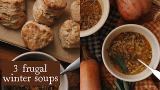 3 Frugal Soups | The Winter Pantry