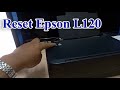 How to Reset Epson L120 | Service Required