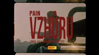 Pain - Vzhůru (prod. Kyle Junior, datboigetro) Official Video