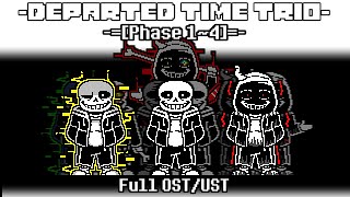 Departed Time Trio Phase 1~4 Full OST