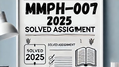 MMPH-007 solved assignment 2025-26 | MMPH-007 assignment 2026
