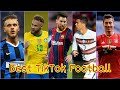 New [2021] Football Tik Tok Video || Football Tiktok Video | Football Tik Tok Video 2020 | Football