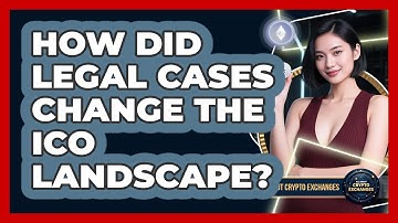 How Did Legal Cases Change The ICO Landscape? - All About Crypto Exchanges