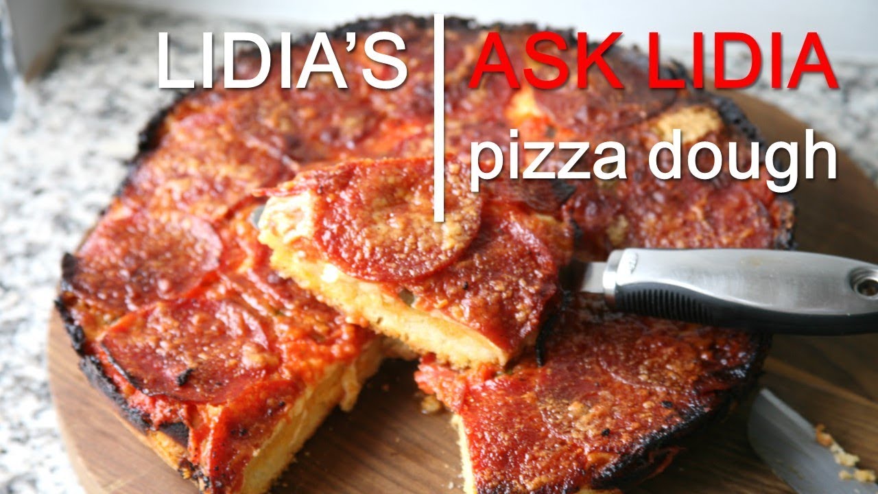 Ask Lidia: Pizza Dough | Lidia Bastianich
