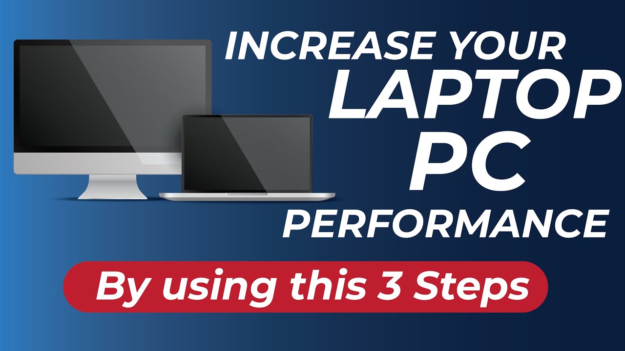 Increase you PC/Laptop performance by using 3 easy steps - YouTube