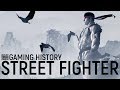 Gaming History : Street Fighter