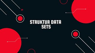 Struktur data (Sets) Bahasa pemrograman Python