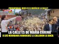 MARIA CORINA es LA DUEÑA DE LAS CALLES de TRUJILLO CALLAN a los HERMANOS RODRIGUEZ