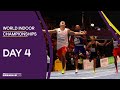 World Indoor Championships 2018 Birmingham | Full Session Day 4