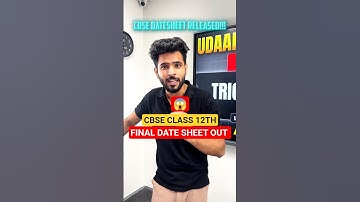 CBSE Class 12 Date Sheet OUT 🚨 | Final Exam Update 2026 #cbse