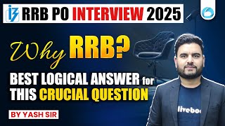 RRB PO Interview 2025 | Why RRB? Best Logical Answer for Interview Question | Oliveboard