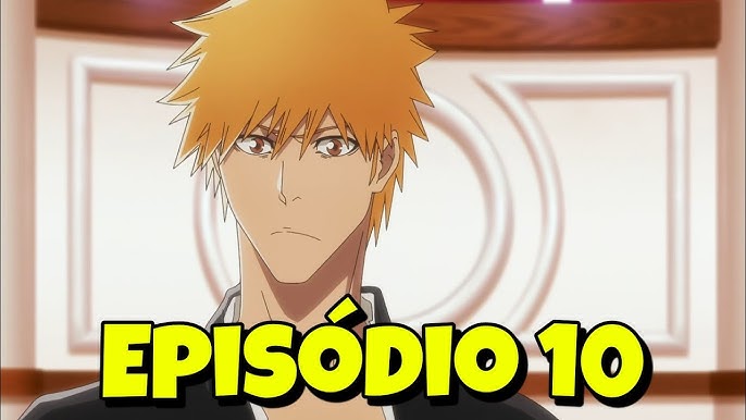 BLEACH TYBW EP 22 LEGENDADO PT/BR DATA DE LANÇAMENTO - [Bleach TYBW 2ª temporada  Ep 9] 