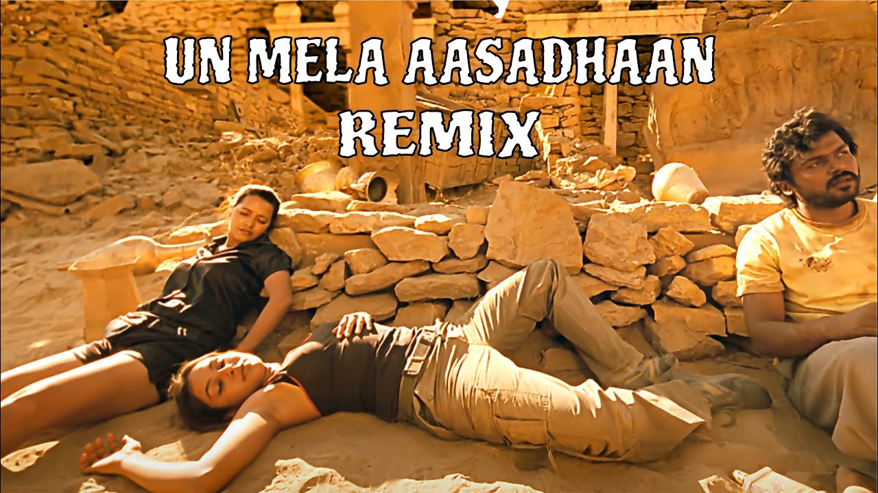 Un Mela Aasadhaan JALB Remix