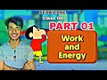 Work and Energy part 01 || Class 9 SEBA / CBSE