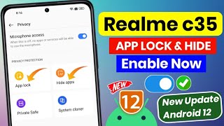 Realme c35 Hide Apps Settings | Realme c35 Android 12 Update App Lock & App Hide Features Enable