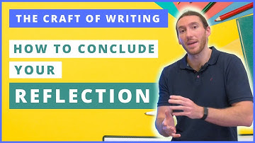 How to Write a Conclusion for your Reflection in Module C: The Craft of Writing (+ Example)